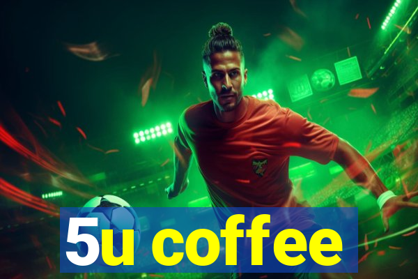 5u coffee